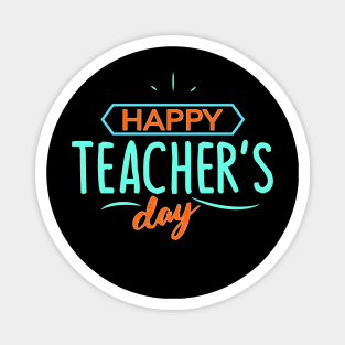 Happy Teacher's Day Magnet